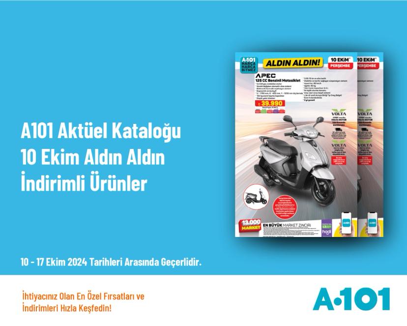 A101 Aktüel Kataloğu - 10 Ekim Aldın Aldın İndirimli Ürünler