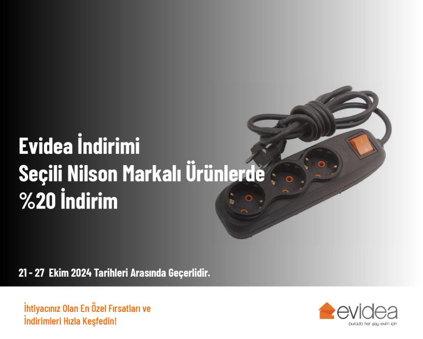 Evidea İndirimi - Seçili Nilson Markalı Ürünlerde %20 İndirim