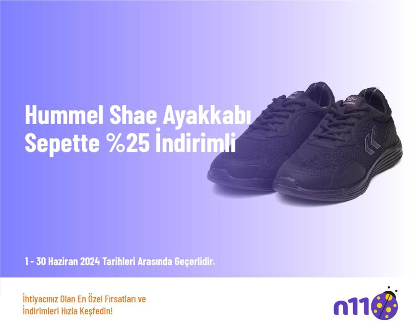 N11 Ayakkabı Kampanyası - Hummel Shae Ayakkabı Sepette %25 İndirimli