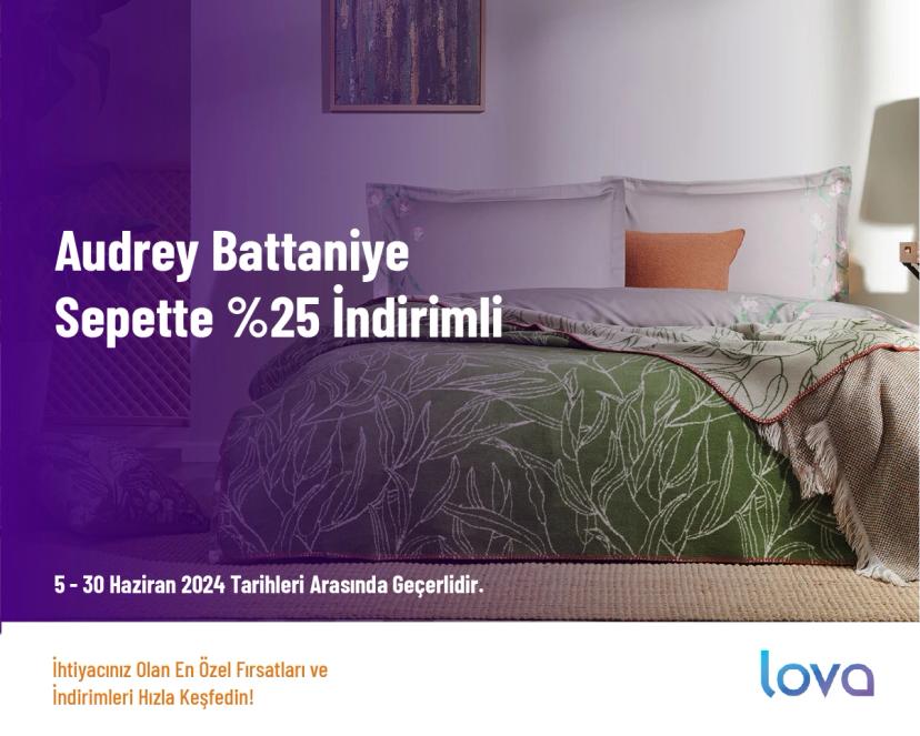 Lova Yatak Kampanyası - Audrey Battaniye Sepette %25 İndirimli