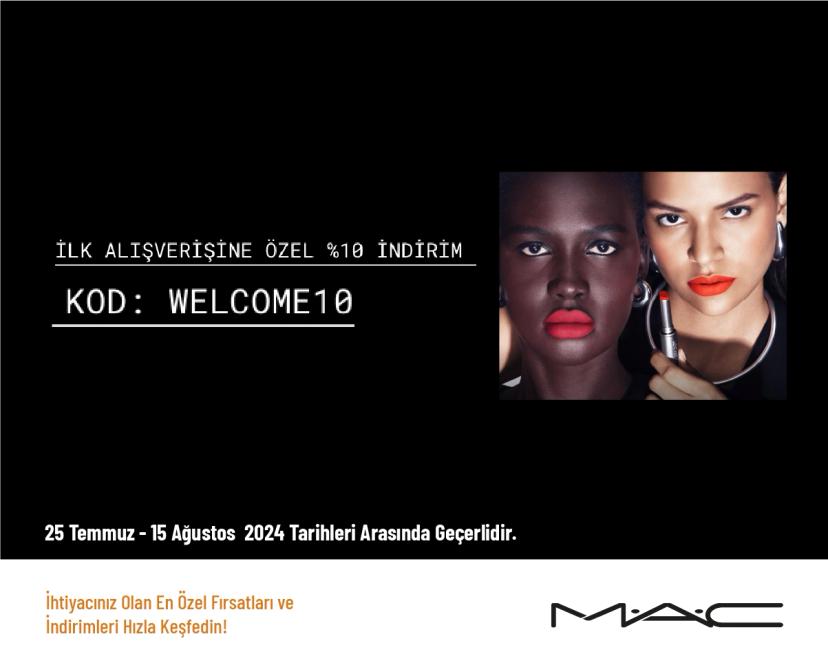 MAC Cosmetics İndirim Kodu - Üye Olanlara İlk Alışverişte %10 İndirim