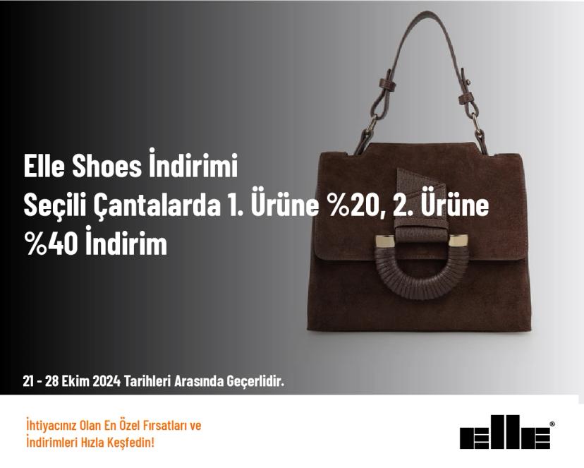 Elle Shoes İndirimi - Seçili Çantalarda 1. Ürüne %20, 2. Ürüne %40 İndirim