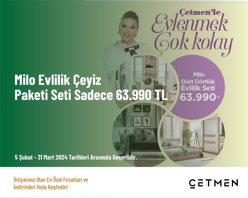 Milo Evlilik Çeyiz Paketi Seti Sadece 63.990 TL