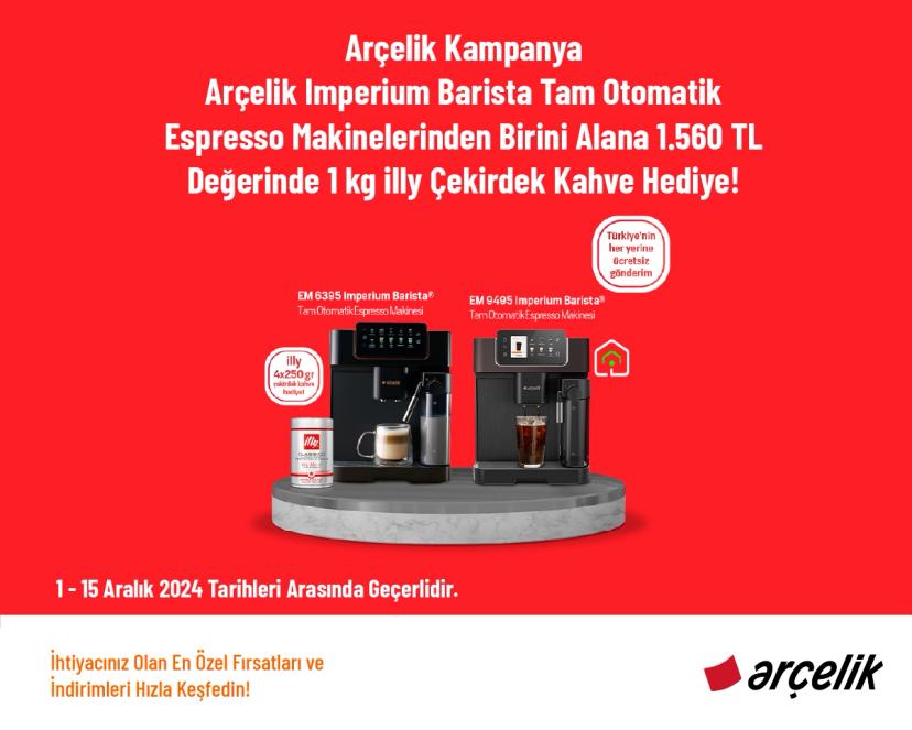 Arçelik Kampanya - Arçelik Imperium Barista Tam Otomatik Espresso Makinelerinden Birini Alana 1.560 TL Değerinde 1 kg illy Çekirdek Kahve Hediye!