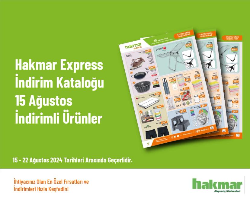 Hakmar Express İndirim Kataloğu - 15 Ağustos İndirimli Ürünler