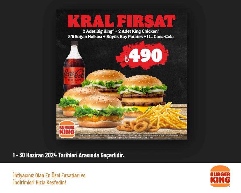Burger King Kampanyası - Kral Fırsat Menü 490 TL'den Başlayan Fiyatlarla