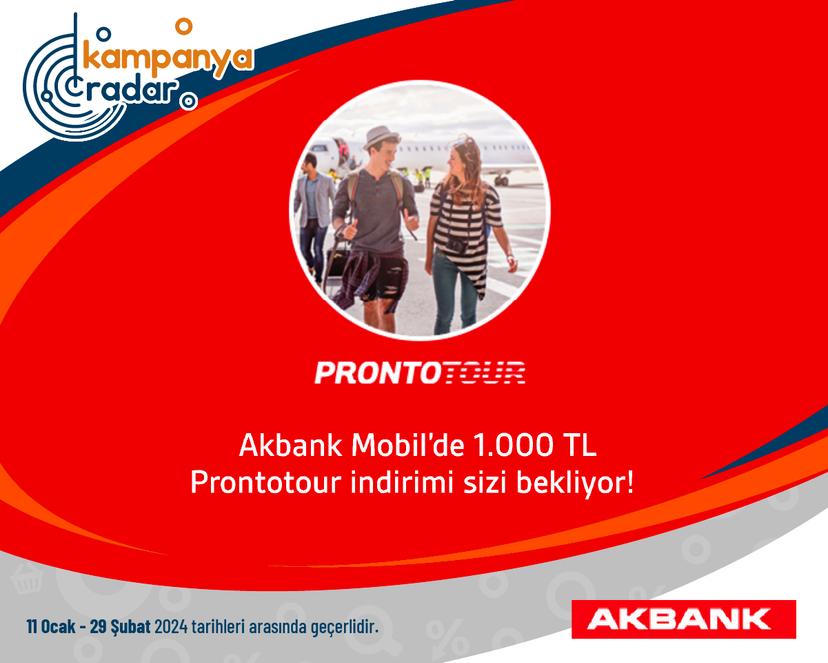 Akbank Mobil’de 1.000 TL Prontotour indirimi