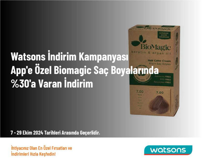 Watsons İndirim Kampanyası - App'e Özel Biomagic Saç Boyalarında %30'a Varan İndirim