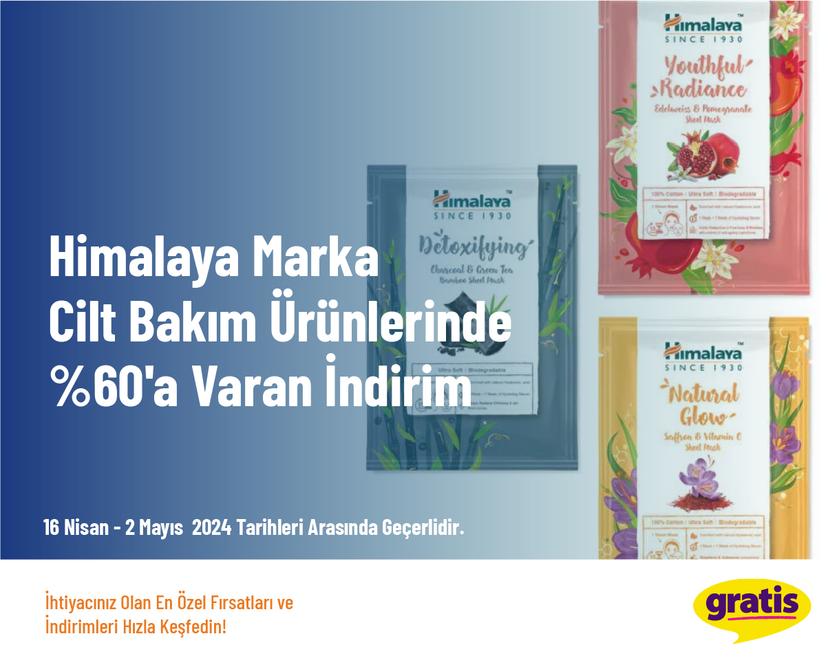 Himalaya Marka Cilt Bakım Ürünlerinde %60'a Varan İndirim