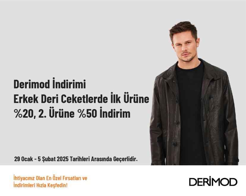 Derimod İndirimi - Erkek Deri Ceketlerde İlk Ürüne %20, 2. Ürüne %50 İndirim