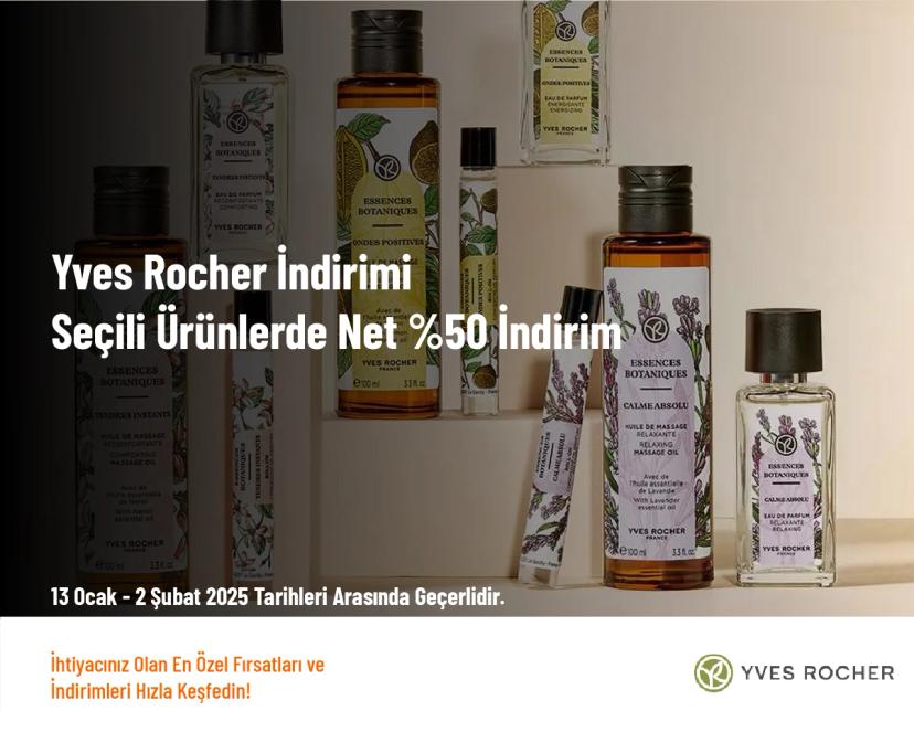 Yves Rocher İndirimi - Seçili Ürünlerde Net %50 İndirim