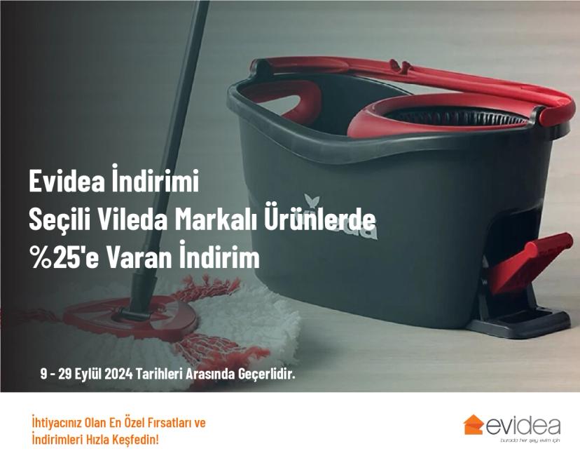 Evidea İndirimi - Seçili Vileda Markalı Ürünlerde %25'e Varan İndirim