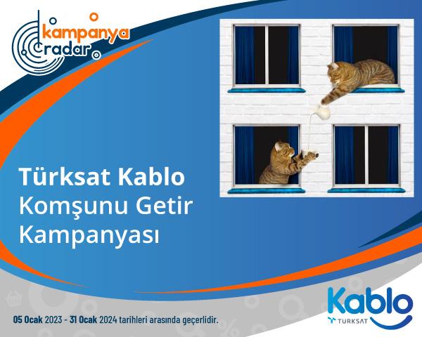Turksatkablo Komşunu Getir Kampanyası
