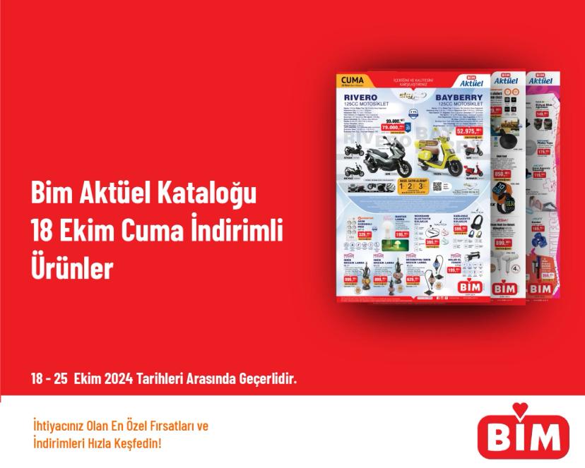 Bim Aktüel Kataloğu - 18 Ekim Cuma İndirimli Ürünler