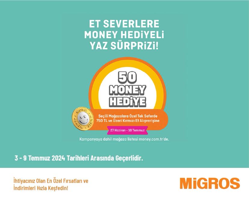 Migros Kampanya - Money Karta Özel Kırmızı Et Ürünlerinde 50 TL Money Fırsatı