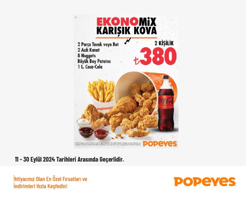 Popeyes Kampanyası - 2 Kişilik Ekonomix Karışık Kova 380 TL'den Başlayan Fiyatlarla