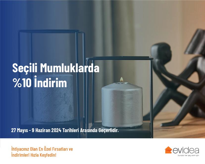 Seçili Mumluklarda %10 İndirim