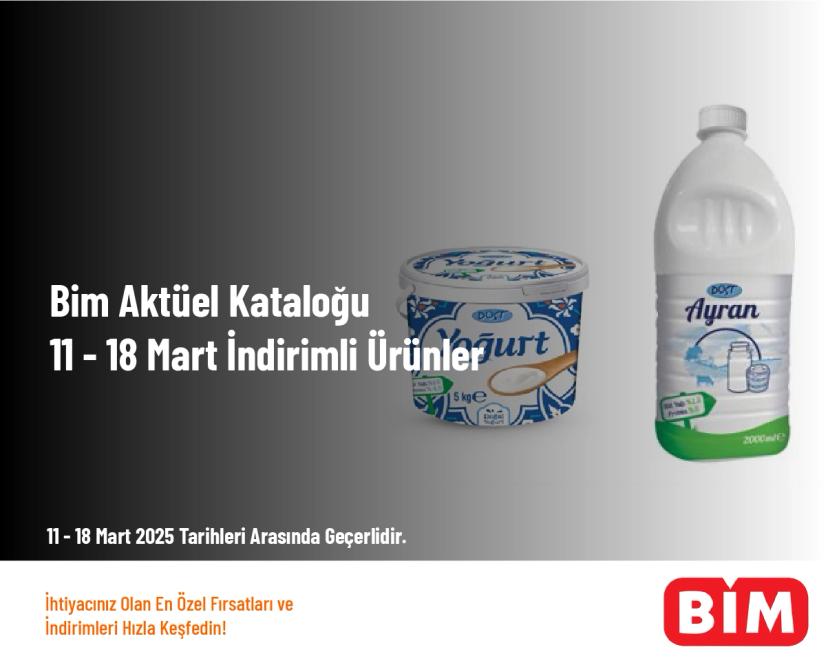 Bim Aktüel Kataloğu - 11 - 18 Mart İndirimli Ürünler