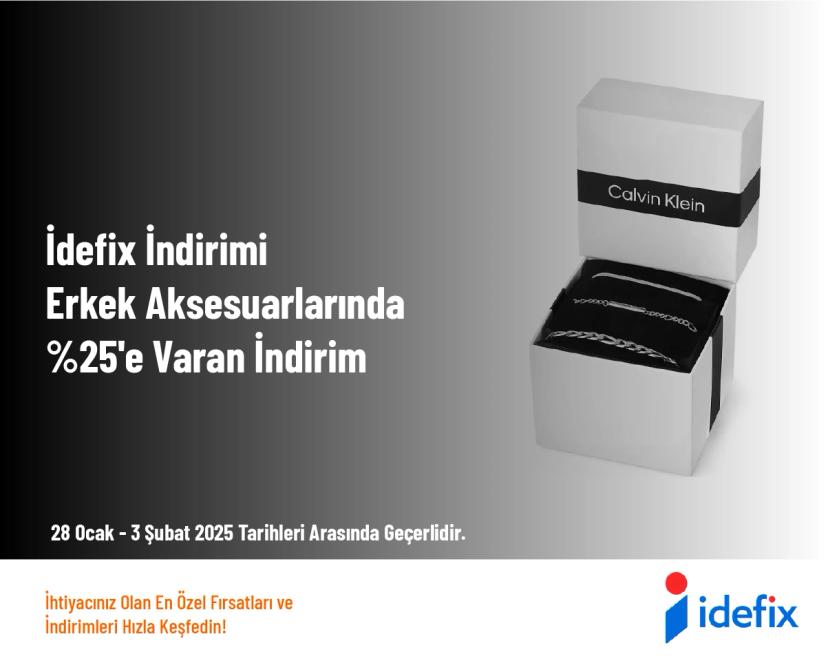 İdefix İndirimi - Erkek Aksesuarlarında %25'e Varan İndirim