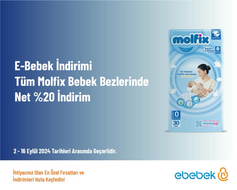 E-Bebek İndirimi - Tüm Molfix Bebek Bezlerinde Net %20 İndirim