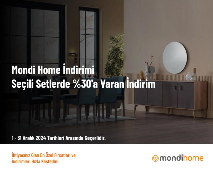 Mondi Home İndirimi - Seçili Setlerde %30'a Varan İndirim