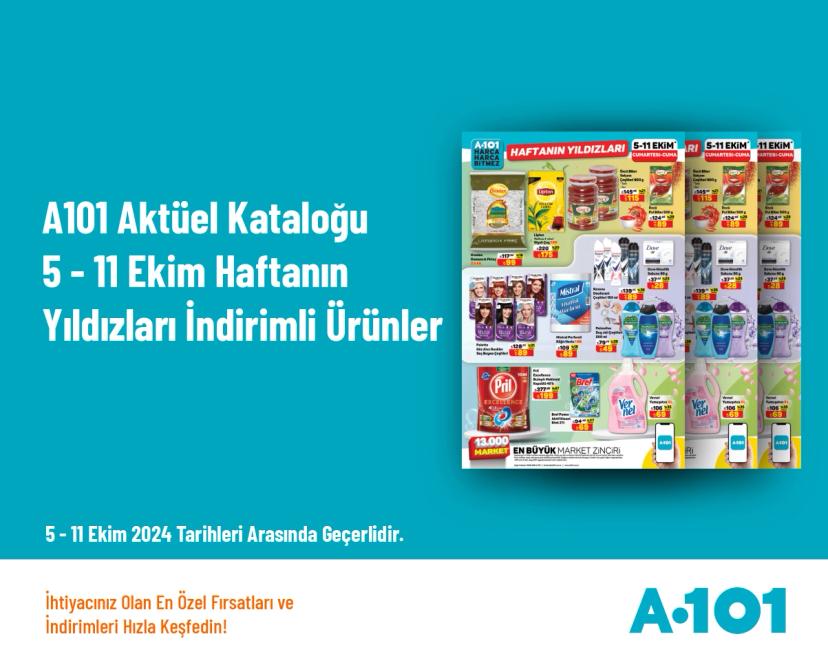 A101 Aktüel Kataloğu - 5 - 11 Ekim Haftanın Yıldızları İndirimli Ürünler