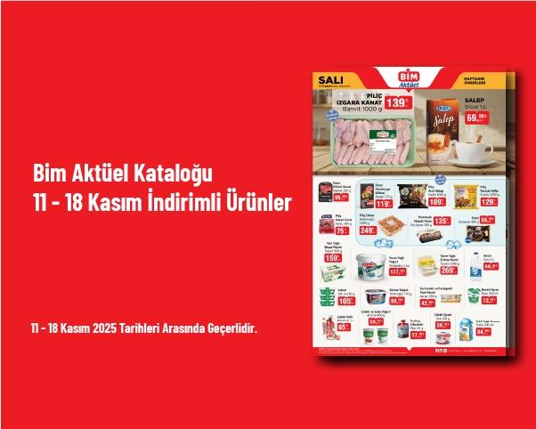 Bim Aktüel Kataloğu - 11 - 18 Kasım İndirimli Ürünler Bim Aktüel Kataloğu - 11 - 18 Kasım İndirimli Ürünler