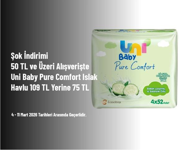 Şok İndirimi - 50 TL ve Üzeri Alışverişte Uni Baby Pure Comfort Islak Havlu 109 TL Yerine 75 TL Şok İndirimi - 50 TL ve Üzeri Alışverişte Uni Baby Pure Comfort Islak Havlu 109 TL Yerine 75 TL