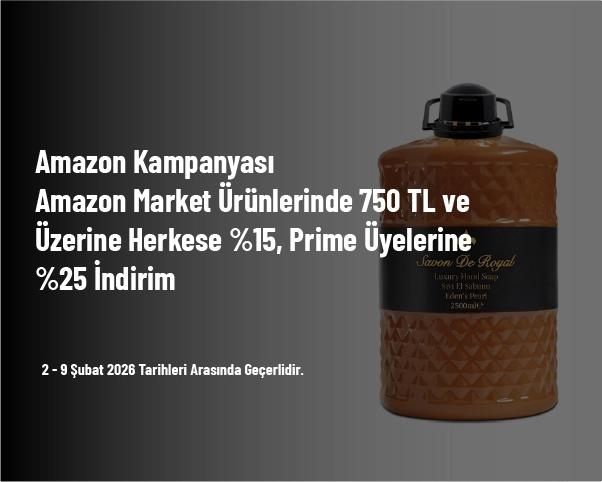 Amazon Kampanyası - Amazon Market Ürünlerinde 750 TL ve Üzerine Herkese %15, Prime Üyelerine %25 İndirim Amazon Kampanyası - Amazon Market Ürünlerinde 750 TL ve Üzerine Herkese %15, Prime Üyelerine %25 İndirim