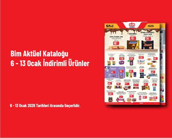 Bim Aktüel Kataloğu - 6 - 13 Ocak İndirimli Ürünler Bim Aktüel Kataloğu - 6 - 13 Ocak İndirimli Ürünler