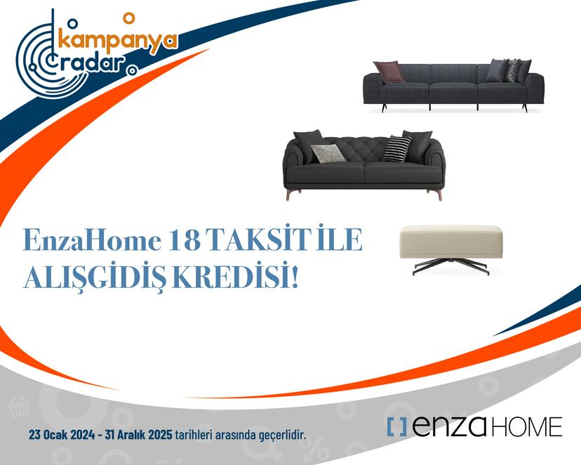 EnzaHome 18 TAKSİT İLE ALIŞGİDİŞ KREDİSİ! EnzaHome 18 TAKSİT İLE ALIŞGİDİŞ KREDİSİ!