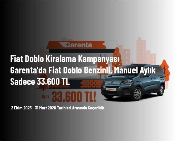 Fiat Doblo Kiralama Kampanyası - Garenta'da Fiat Doblo Benzinli, Manuel Aylık Sadece 33.600 TL Fiat Doblo Kiralama Kampanyası - Garenta'da Fiat Doblo Benzinli, Manuel Aylık Sadece 33.600 TL