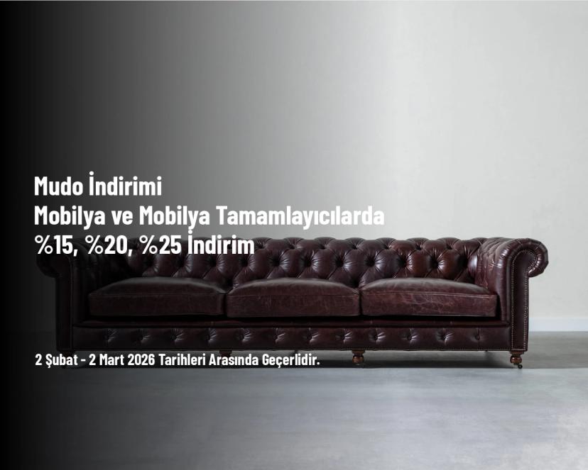 Mudo İndirimi - Mobilya ve Mobilya Tamamlayıcılarda %15, %20, %25 İndirim Mudo İndirimi - Mobilya ve Mobilya Tamamlayıcılarda %15, %20, %25 İndirim