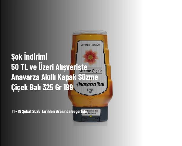 Şok İndirimi - 50 TL ve Üzeri Alışverişte Anavarza Akıllı Kapak Süzme Çiçek Balı 325 Gr 199 TL Şok İndirimi - 50 TL ve Üzeri Alışverişte Anavarza Akıllı Kapak Süzme Çiçek Balı 325 Gr 199 TL