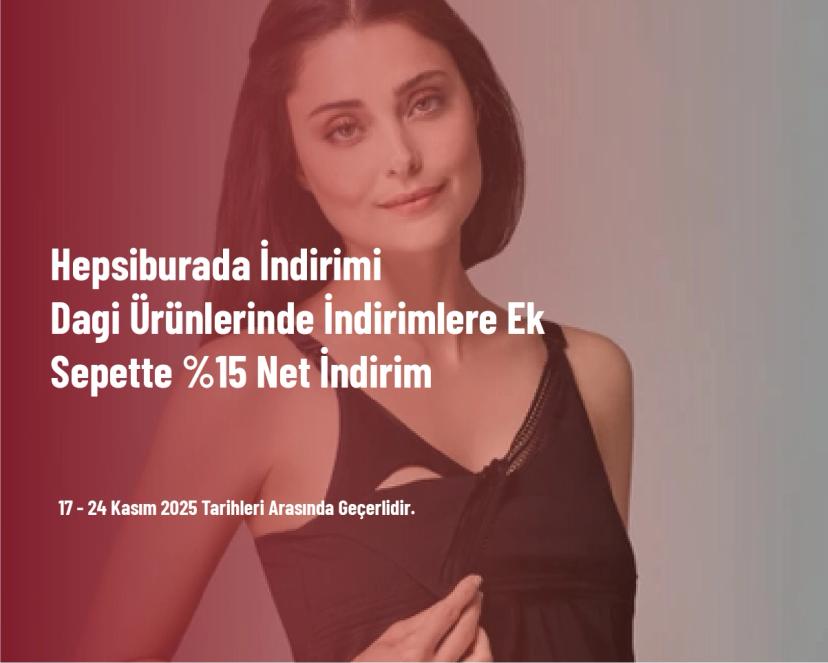 Hepsiburada İndirimi - Dagi Ürünlerinde İndirimlere Ek Sepette %15 Net İndirim Hepsiburada İndirimi - Dagi Ürünlerinde İndirimlere Ek Sepette %15 Net İndirim