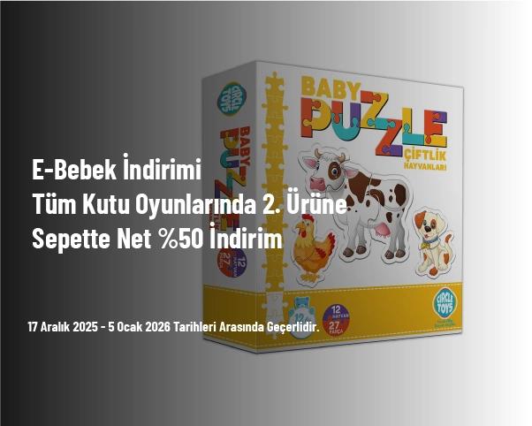 E-Bebek İndirimi - Tüm Kutu Oyunlarında 2. Ürüne Sepette Net %50 İndirim E-Bebek İndirimi - Tüm Kutu Oyunlarında 2. Ürüne Sepette Net %50 İndirim