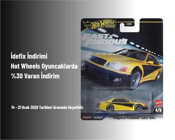 İdefix İndirimi - Hot Wheels Oyuncaklarda %30 Varan İndirim İdefix İndirimi - Hot Wheels Oyuncaklarda %30 Varan İndirim