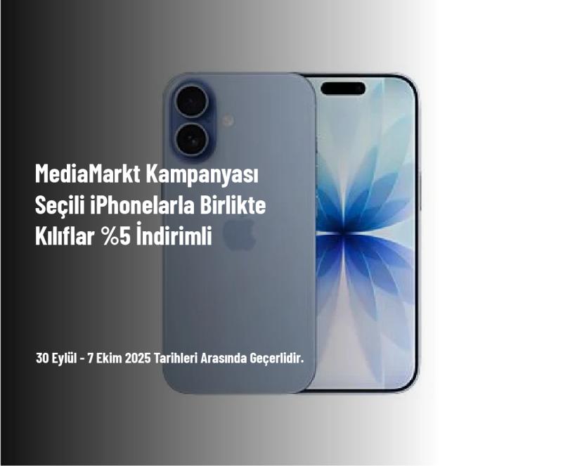 MediaMarkt Kampanyası - Seçili iPhonelarla Birlikte Kılıflar %5 İndirimli MediaMarkt Kampanyası - Seçili iPhonelarla Birlikte Kılıflar %5 İndirimli