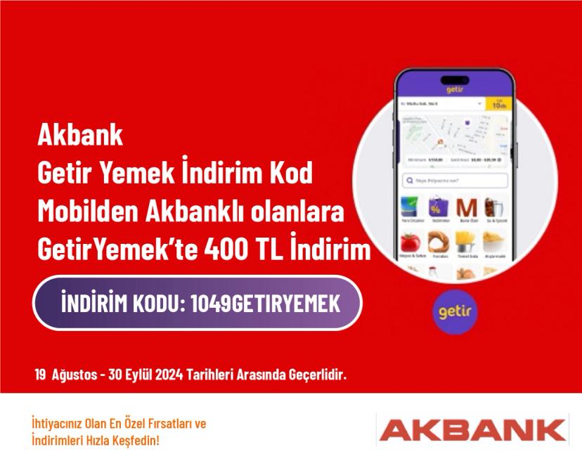 Akbank Getir Yemek İndirim Kodu - Mobilden Akbanklı olanlara GetirYemek’te 400 TL İndirim Akbank Getir Yemek İndirim Kodu - Mobilden Akbanklı olanlara GetirYemek’te 400 TL İndirim