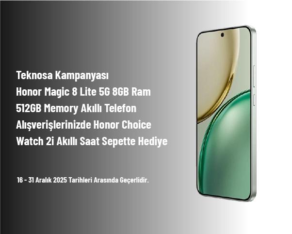 Teknosa Kampanyası - Honor Magic 8 Lite 5G 8GB Ram 512GB Memory Akıllı Telefon Alışverişlerinizde Honor Choice Watch 2i Akıllı Saat Sepette Hediye Teknosa Kampanyası - Honor Magic 8 Lite 5G 8GB Ram 512GB Memory Akıllı Telefon Alışverişlerinizde Honor Choice Watch 2i Akıllı Saat Sepette Hediye