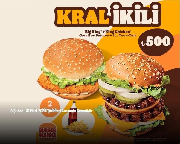 Burger King Kampanyası - Kral İkili 500 TL'den Başlayan Fiyatlarla Burger King Kampanyası - Kral İkili 500 TL'den Başlayan Fiyatlarla