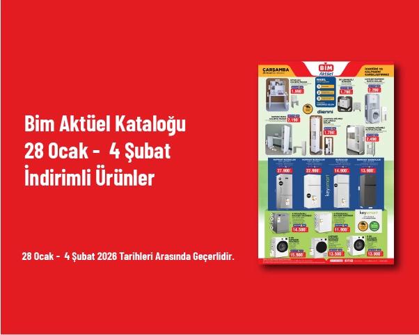 Bim Aktüel Kataloğu - 28 Ocak - 4 Şubat İndirimli Ürünler Bim Aktüel Kataloğu - 28 Ocak - 4 Şubat İndirimli Ürünler