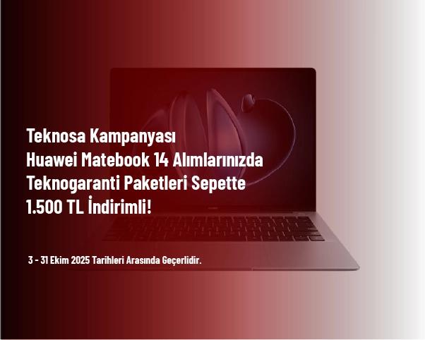 Teknosa Kampanyası - Huawei Matebook 14 Alımlarınızda Teknogaranti Paketleri Sepette 1.500 TL İndirimli! Teknosa Kampanyası - Huawei Matebook 14 Alımlarınızda Teknogaranti Paketleri Sepette 1.500 TL İndirimli!