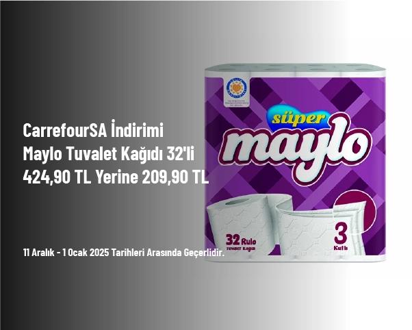 CarrefourSA İndirimi - Maylo Tuvalet Kağıdı 32'li 424,90 TL Yerine 209,90 TL CarrefourSA İndirimi - Maylo Tuvalet Kağıdı 32'li 424,90 TL Yerine 209,90 TL