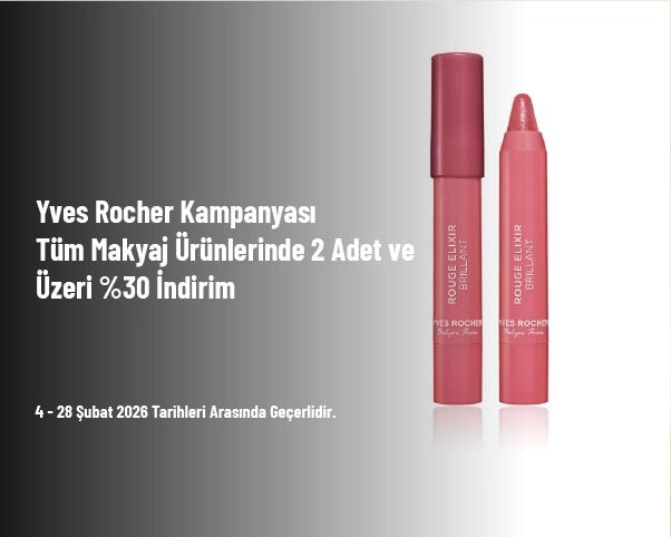 Yves Rocher Kampanyası - Tüm Makyaj Ürünlerinde 2 Adet ve Üzeri %30 İndirim Yves Rocher Kampanyası - Tüm Makyaj Ürünlerinde 2 Adet ve Üzeri %30 İndirim