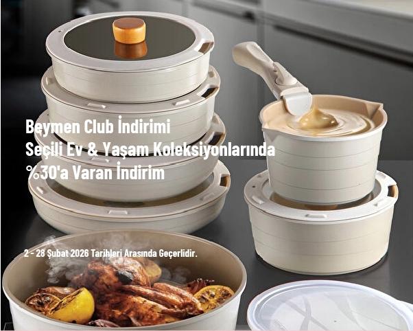 Beymen Club İndirimi - Seçili Ev & Yaşam Koleksiyonlarında %30'a Varan İndirim Beymen Club İndirimi - Seçili Ev & Yaşam Koleksiyonlarında %30'a Varan İndirim