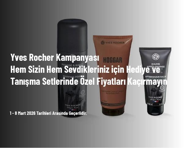 Yves Rocher Kampanyası - Hem Sizin Hem Sevdikleriniz için Hediye ve Tanışma Setlerinde Özel Fiyatları Kaçırmayın Yves Rocher Kampanyası - Hem Sizin Hem Sevdikleriniz için Hediye ve Tanışma Setlerinde Özel Fiyatları Kaçırmayın