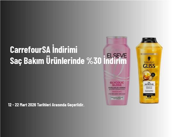 CarrefourSA İndirimi - Saç Bakım Ürünlerinde %30 İndirim CarrefourSA İndirimi - Saç Bakım Ürünlerinde %30 İndirim