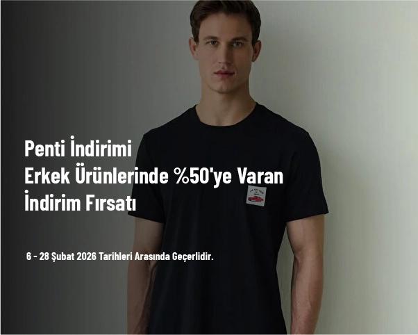 Penti İndirimi - Erkek Ürünlerinde %50'ye Varan İndirim Fırsatı Penti İndirimi - Erkek Ürünlerinde %50'ye Varan İndirim Fırsatı