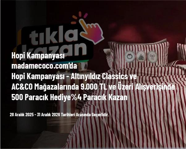 Hopi Kampanyası - madamecoco.com’da %4 Paracık Kazan Hopi Kampanyası - madamecoco.com’da %4 Paracık Kazan